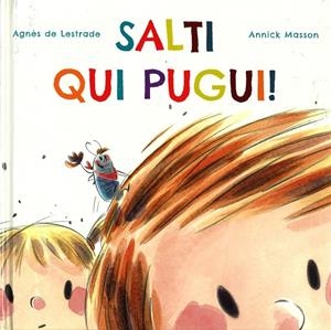 Salti qui pugui | 9788416578399 | Agnès de Lestrade