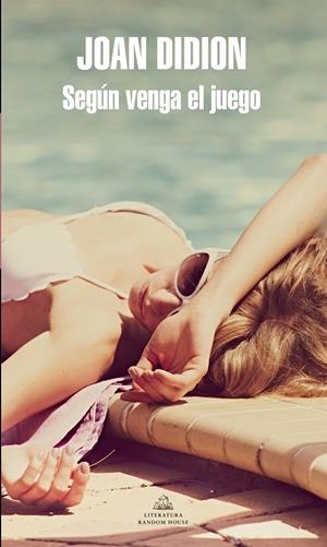 Según venga el juego | 9788439732136 | Joan Didion