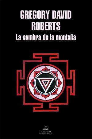La sombra de la montaña | 9788439731863 | Gregory David Roberts