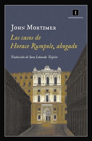 Los casos de Horace Rumpole, abogado | 9788416542758 | John Mortimer