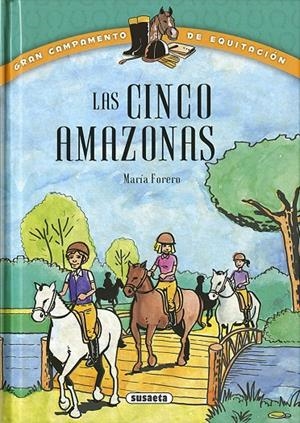 Las cinco amazonas | 9788467732085 | María Forero