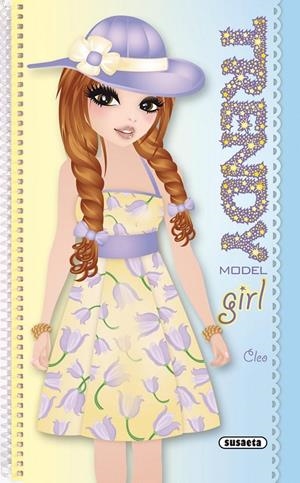 Trendy Model Girl. Cleo | 9788467730081 | Susaeta, Equipo