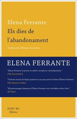 Els dies de l'abandonament | 9788416259779 | Elena Ferrante