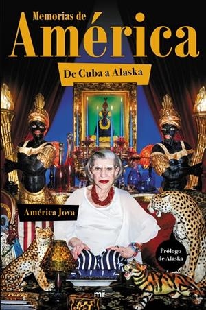Memorias de América. De Cuba a Alaska | 9788427043190 | América Jova