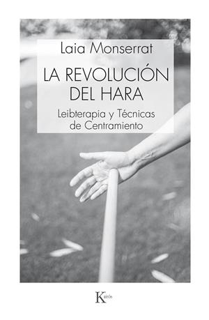 La revolución del Hara | 9788499885520 | Laia Montserrat