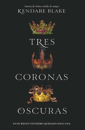 Tres coronas oscuras | 9788494595554 | Kendare Blake