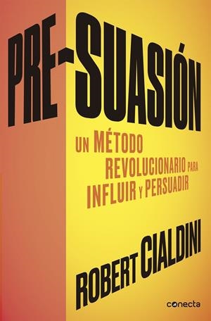 Pre-suasión | 9788416029662 | Robert Cialdini