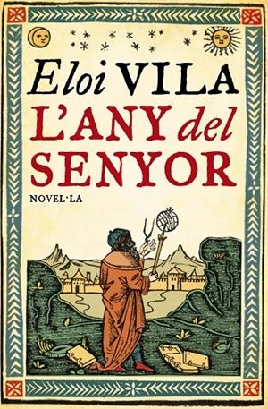 L'any del senyor | 9788493660154 | Eloi Vila