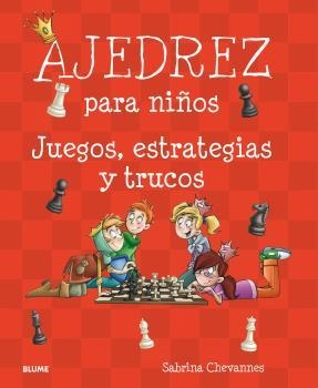 Ajedrez para niños | 9788498019544 | Sabrina Chevannes