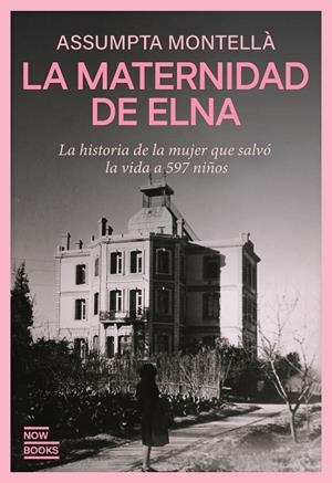 La maternidad de Elna | 9788416245901 | Montellà i Carlos, Assumpta
