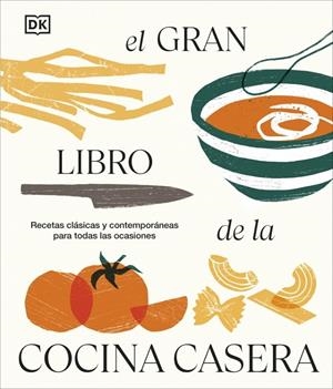 El gran libro de la cocina casera | 9780241776001 | DK