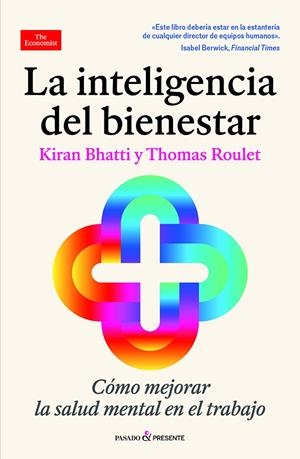 La inteligencia del bienestar | 9788412899597 | Bhatti, Kiran/Rouket, Thomas