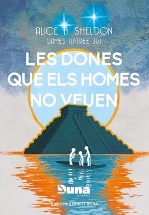 Les dones que els homes no veuen i altres relats | 9788412968705 | Sheldon, Alice B.