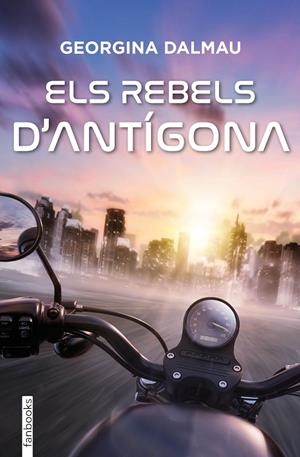 Els rebels d'Antígona | 9788410028739 | Dalmau Sanleandro, Georgina