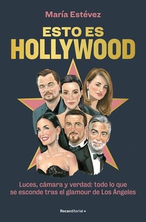 Esto es Hollywood | 9788410096905 | Estévez, María