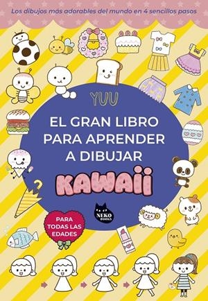 El gran libro para aprender a dibujar kawaii | 9788410427105 | Yuu