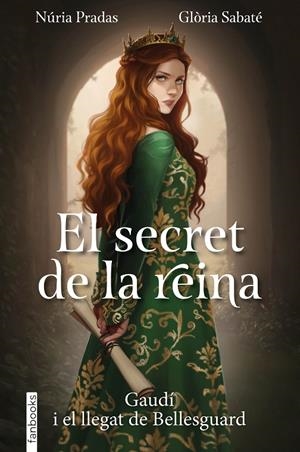 El secret de la reina | 9788410028753 | Pradas Andreu, Núria/Sabaté, Glòria