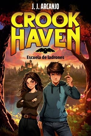 Crookhaven. Escuela de ladrones | 9788414359952 | Arcanjo, J.J.