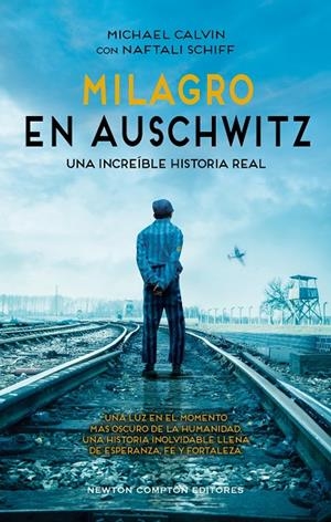 Milagro en Auschwitz | 9788410359413 | Calvin, Michael/Schiff, Naftali