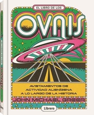 El libro de los ovnis | 9789464991451 | John Michael Greer