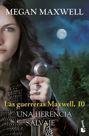 Las guerreras Maxwell, 10. Una herencia salvaje | 9788408315483 | Maxwell, Megan