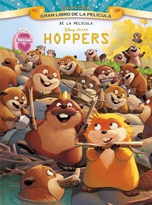 Hoppers. Gran libro de la película | 9791387901257 | Disney