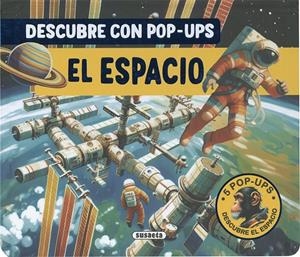 El espacio | 9788410842755 | Susaeta Ediciones
