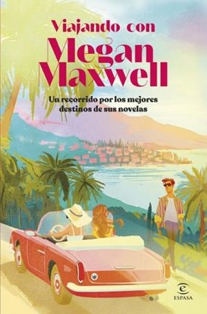 Viajando con Megan Maxwell | 9788467080490 | Maxwell, Megan/Varios autores