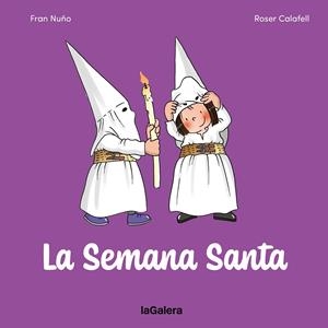 La Semana Santa | 9788424676896 | Nuño, Fran