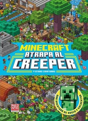 Minecraft oficial: Atrapa al creeper (una aventura de busca y encuentra) | 9788410645622 | Mojang AB
