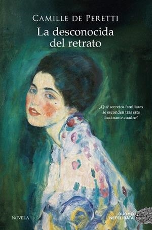 La desconocida del retrato | 9788410346789 | de Peretti, Camille
