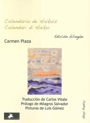 Calendario de Haikus. Calendari di Haiku | 9791399075656 | Plaza Arnaiz, Carmen