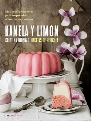 Kanela y limón | 9788448023157 | Cristina Lorenzo
