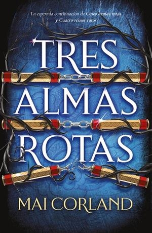Tres almas rotas | 9788419988959 | Corland, Mai