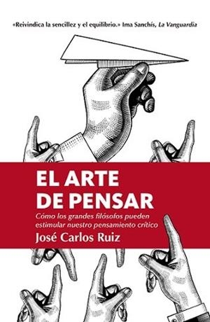 El arte de pensar (LEB) | 9788418205309 | Ruiz, José Carlos Ruiz