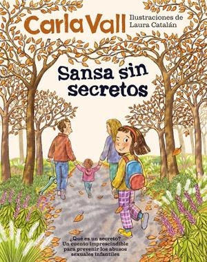 Sansa sin secretos | 9791387574444 | Vall, Carla/Catalán, Laura