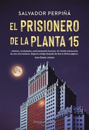 El prisionero de la planta 15 | 9788410641419 | Perpiñá, Salvador