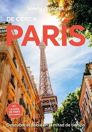 París de cerca 8 | 9788408316336 | Winston Nicklin, Mary/Averbuck, Alexis/Carillet, Jean-Bernard/Fong Yan, Fabienne/Hossenally, Rooksan