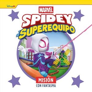 Spidey y su superequipo. Misión con Fantasma | 9788410362475 | Marvel