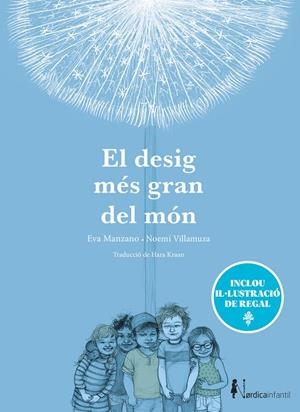 El desig més gran del món (Ed. Especial 10 anys) | 9791387922924 | Manzano, Eva