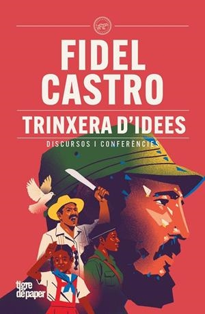 Trinxera d'idees | 9791387645267 | Castro, Fidel