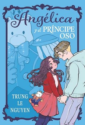 Agelica y el príncipe oso | 9788467981735 | Trung le Nguyen