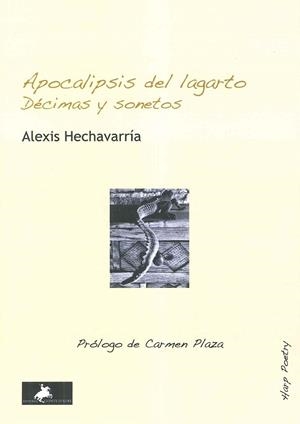 Apocalipsis del lagarto | 9791399146462 | Hechavarría Duarte, Alexis Eduardo
