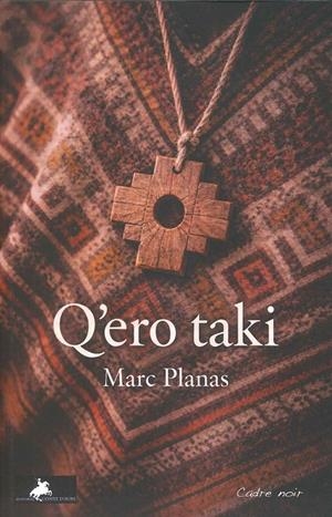 Q'ero taki | 9791399146448 | Planas, Marc