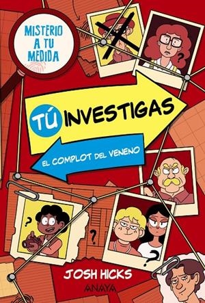 Tú investigas: El complot del veneno | 9788414344873 | Hicks, Josh