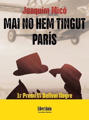 Mai no hem tingut París | 9791399027204 | Micó Millan, Joaquim