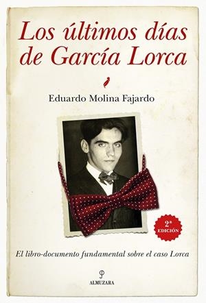 Los últimos días de García Lorca | 9791370202644 | Molina González, Fernando