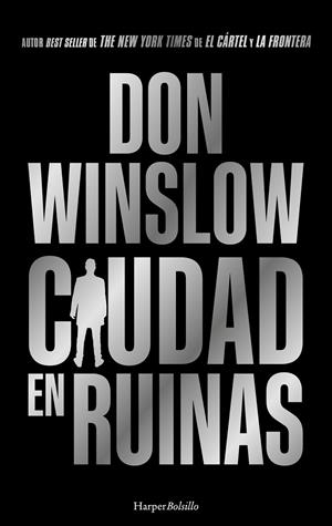 Ciudad en ruinas | 9788410644052 | Winslow, Don