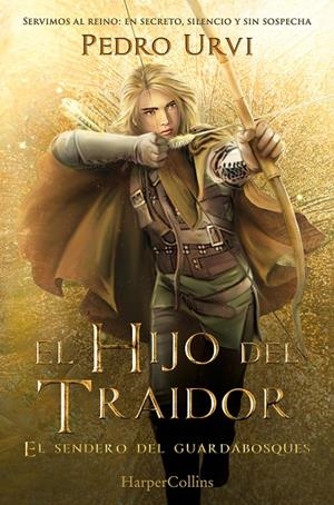 El Hijo del Traidor (El Sendero del Guardabosques, Libro 1) | 9788410646889 | Urvi, Pedro