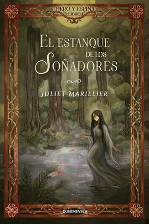 El estanque de los soñadores | 9791399190205 | Marillier, Juliet